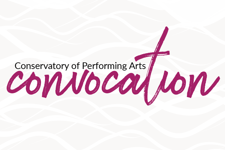 Conservatory Convocation Series
